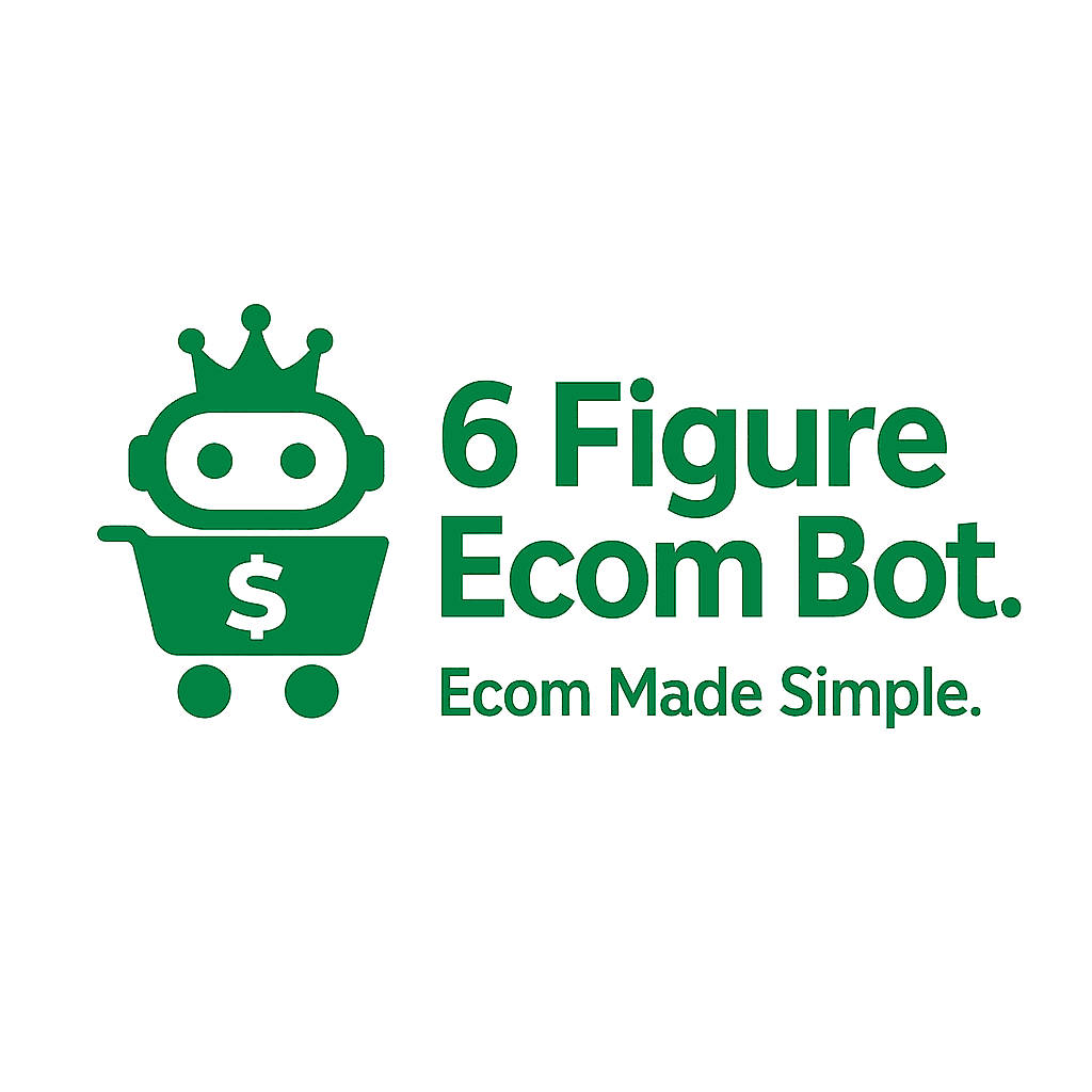 6 Figure AI Ecom Bot