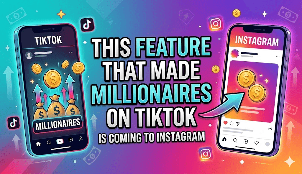 This Feature That Made Millionaires on TikTok Is Coming to Instagram